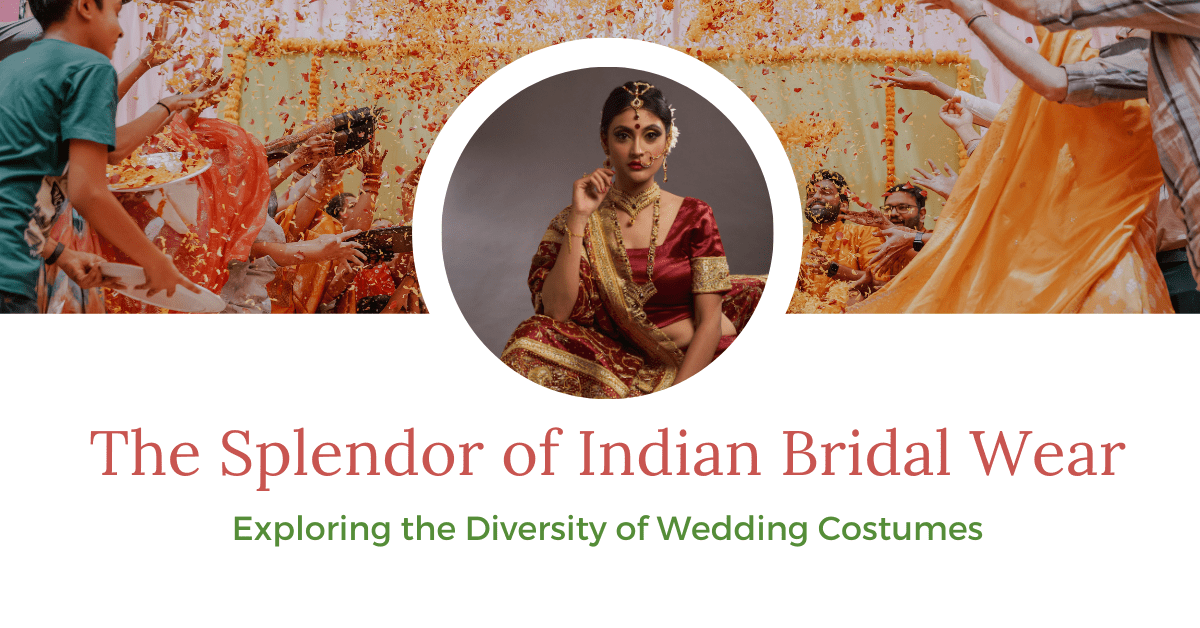 AVM Gardens 2 The Splendor of Indian Bridal Wear: Exploring the Diversity of Wedding Costumes 