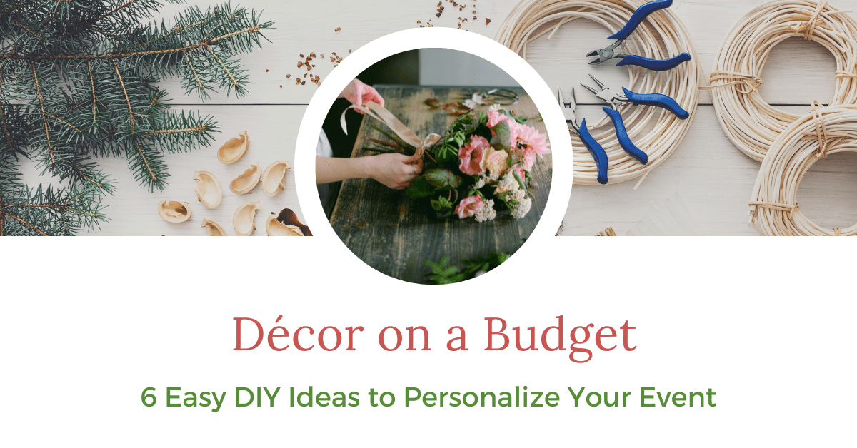 AVM Gardens AVM-Feature-image-1 Décor on a Budget: 6 Easy DIY Ideas to Personalize Your Event 